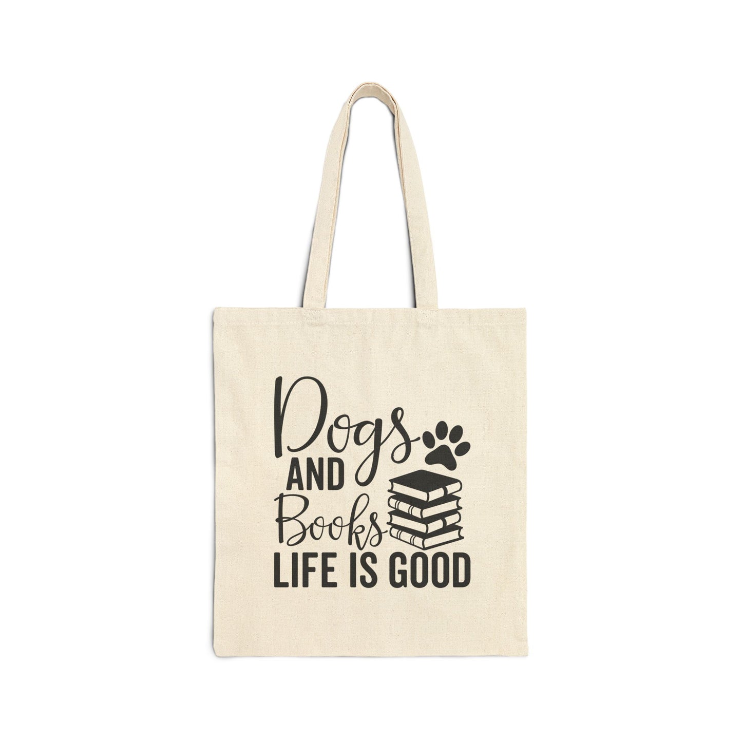 Dogs and Books Life is Good Canvas Tote Bag for Book Lovers