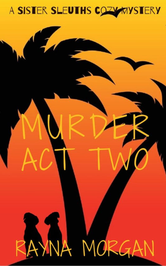 MURDER ACT TWO